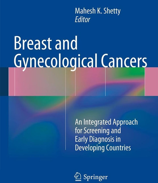 Dr Mahesh K Shetty as editor for the book Breast and gynecological cancers